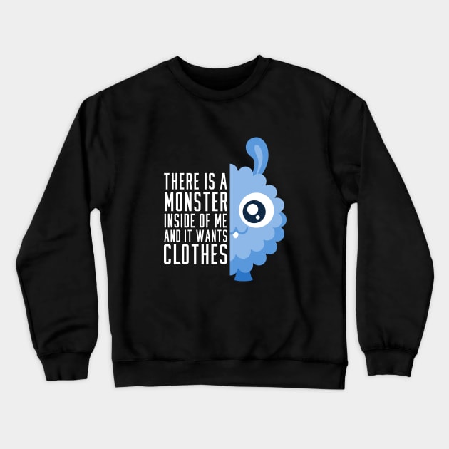 Shopping Monster - Clothes Lover - Cute and Fluffy Crewneck Sweatshirt by ArticaDesign